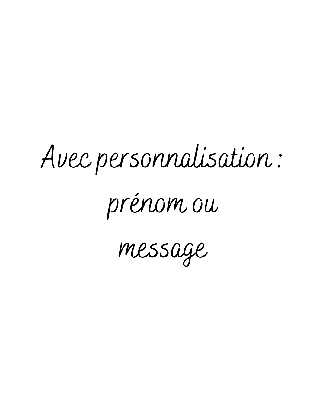 Avec personnalisation